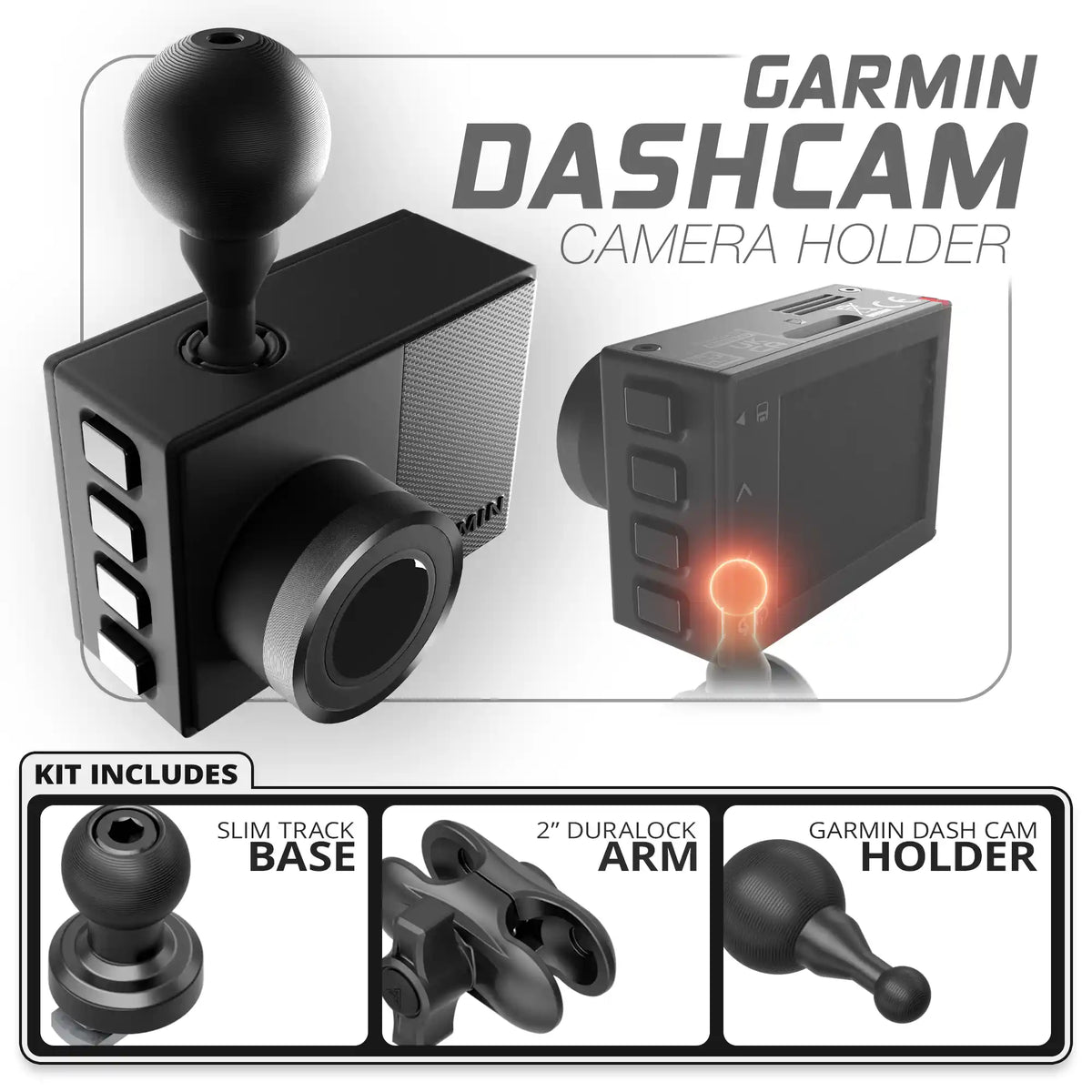 Garmin Dash Cam | Slim Track Base | 2" DuraLock Arm
